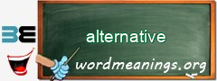 WordMeaning blackboard for alternative